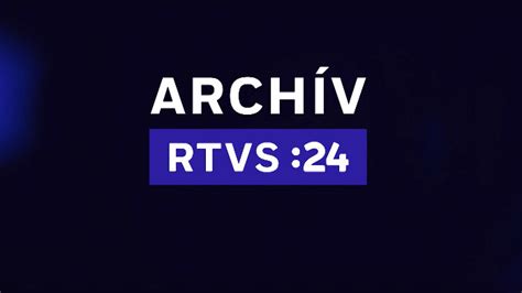 rtvs 24 archiv